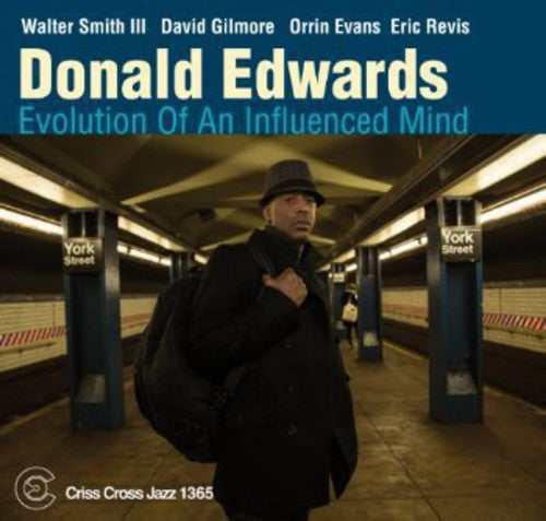Edwards, Donald: Evolution of An Influenced Mind