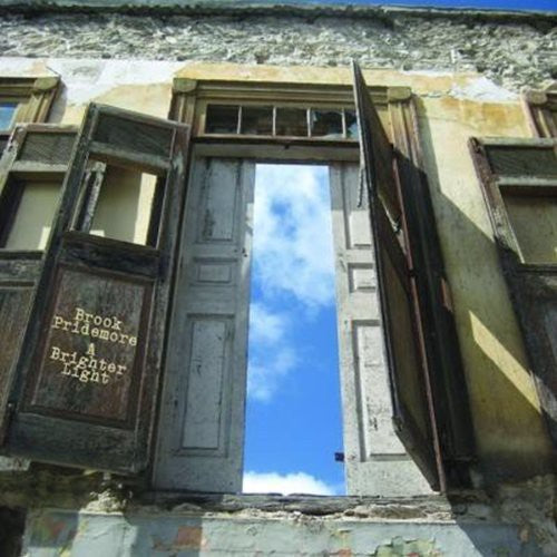 Pridemore, Broke: Brighter Light