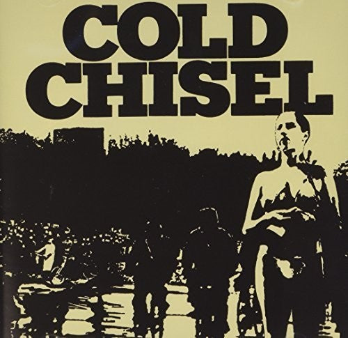 Cold Chisel: Cold Chisel