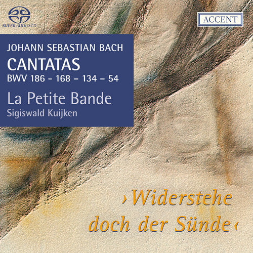 Bach / Hermans / Suh / Thornhill / Genz / Kuijken: Widerstehe Doch Der: Cantatas 17 - BMV186 168 134 - SUPER-AUDIO CD
