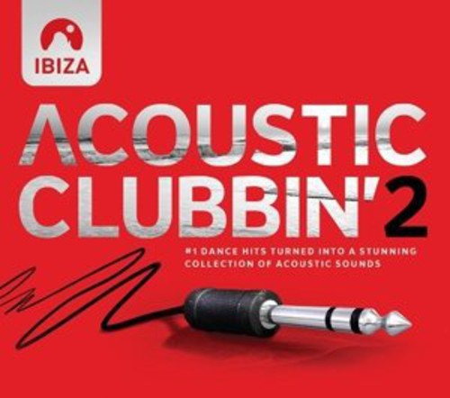 Acoustic Clubbin 2 / Various: Acoustic Clubbin 2 / Various