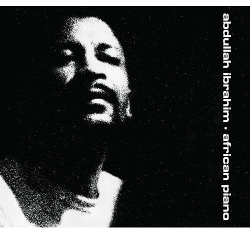 Ibrahim, Abdullah: African Piano