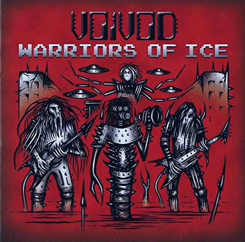 Voivod: Warriors of Ice