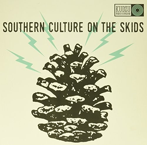 Southern Culture on the Skids: Electric Pinecones