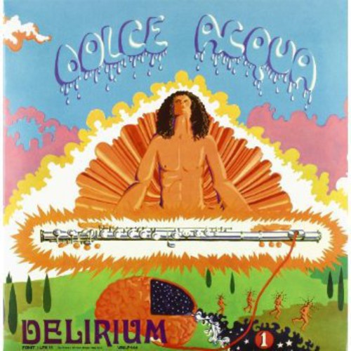 Delirium: Dolce Acqua