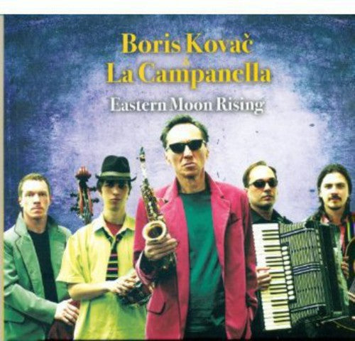 Boris Kovac: Eastern Moon Rising - COMPACT DISCS