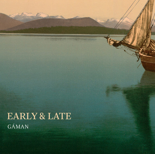 Glerup / Gaman: Early & Late - SUPER-AUDIO CD