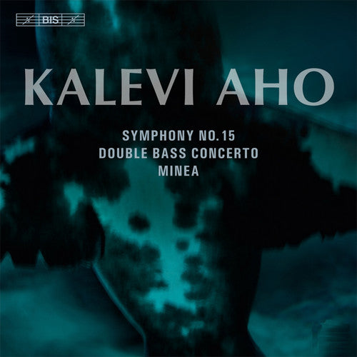 Aho / Munter / Lahti Symphony Orchestra: Symphony No.15 - SUPER-AUDIO CD