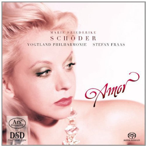 Strauss / Mozart / Handel / Schoder / Fraas: Amor - SUPER-AUDIO CD