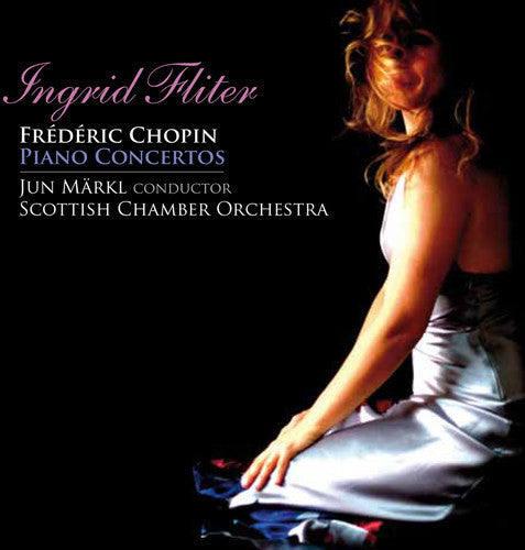 Chopin / Fliter / Scottish Chamber Orch / Markl: Piano Concertos - SUPER-AUDIO CD