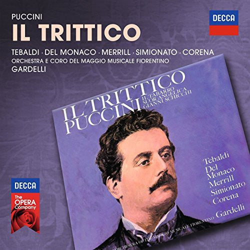 Tabaldi / Del Monaco / Merrill: Decca Opera: Puccini - II Trittico