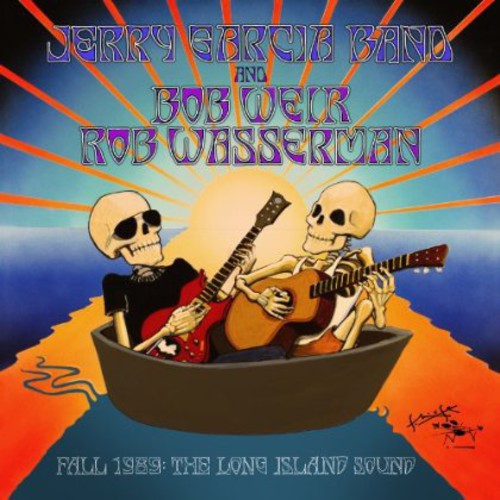 Garcia, Jerry / Weir, Bob / Wassermann, Rob: 1989 the Long Island Sounds (Collectors Edition) - COMPACT DISCS