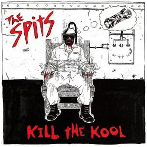 Spits: Kill the Kool