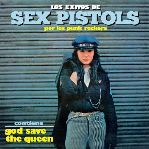 Punk Rockers: Los Exitos de los Sex Pistols
