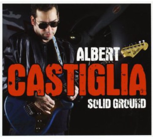 Castiglia, Albert: Solid Ground