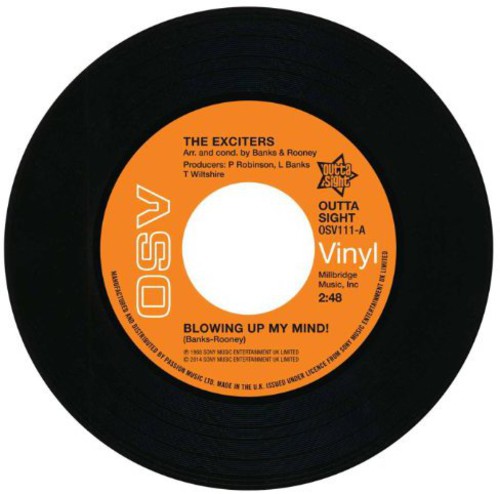 Exciters: Blowing Up My Mind/Turn Me on