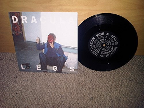 Dracula Legs: Heartburn Destination