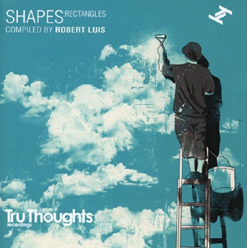 Shapes: Rectangles Compiled by Robert Luis / Var: Shapes: Rectangles Compiled By Robert Luis / Various