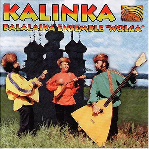 Balalaika-Ensemble Wolga: Kalinka - COMPACT DISCS