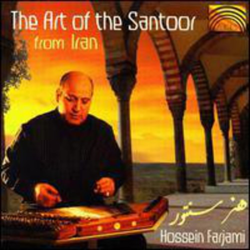 Hossein Farjami: The Art Of The Santoor From Iran - COMPACT DISCS