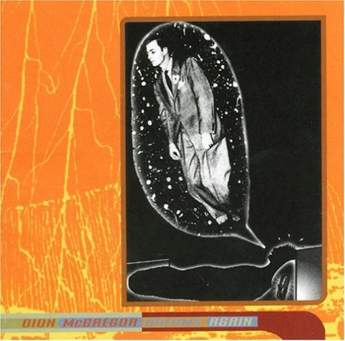 Dion McGregor: Dion McGregor Dreams Again - COMPACT DISCS