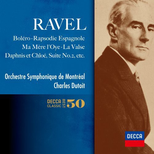 Dutoit, Charles: Ravel: Orchestral Works