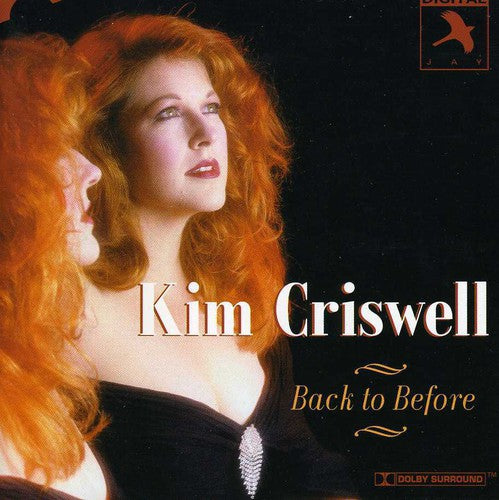 Criswell, Kim: Back to Before