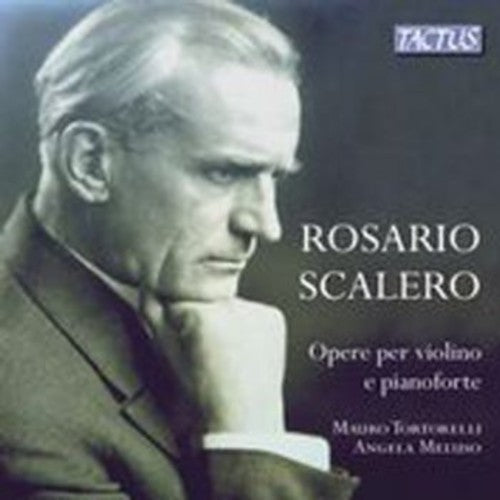 Scalero: Works for Violin & Piano