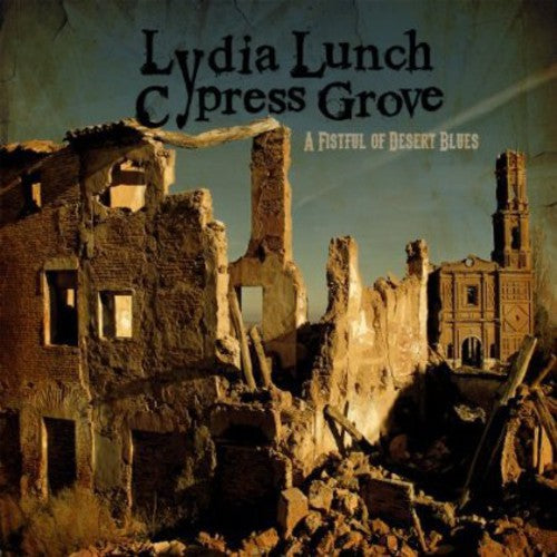 Lydia Lunch: Fistful of Desert Blues - COMPACT DISCS