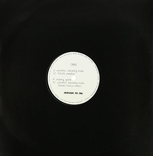 Janis: Parental Advisory House