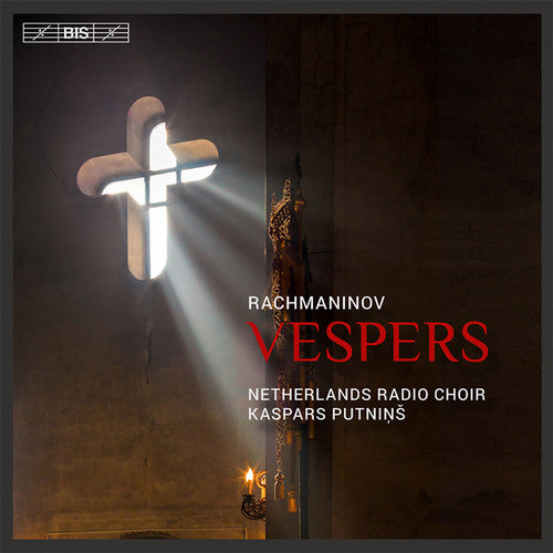 Rachmaninov: Vespers - SUPER-AUDIO CD