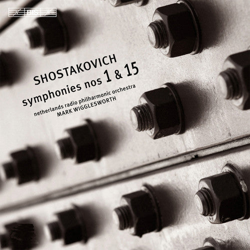 Shostakovich: Syms 1 & 15 - SUPER-AUDIO CD