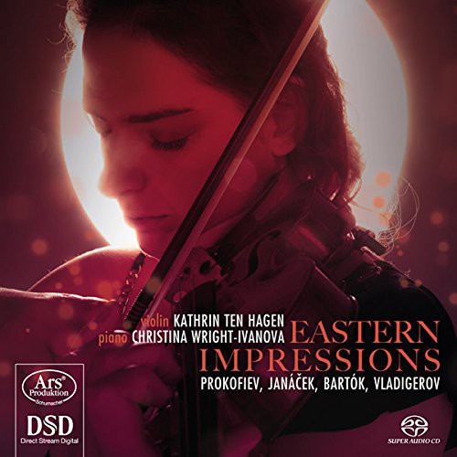 Prokofiev / Janacek / Bartok / Vladigerov: Eastern Impressions - SUPER-AUDIO CD