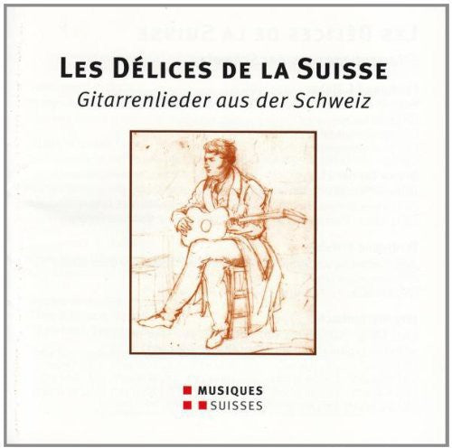 Les Delices De La Suisse - Git / Various: Les Delices de la Suisse - Git / Various