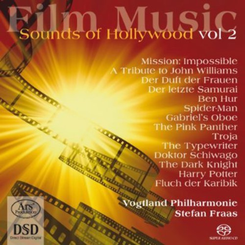Williams / Schifrin / Vogtland Philharmonie: Sounds of Hollywood 2 - SUPER-AUDIO CD