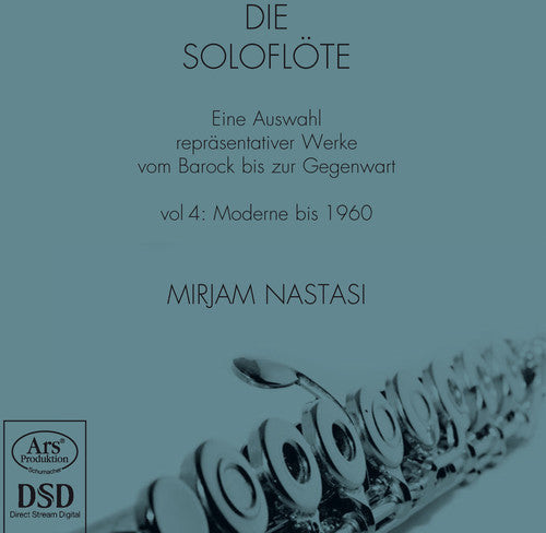 Debussy / Honegger / Nastasi: Die Soloflote 4 - SUPER-AUDIO CD