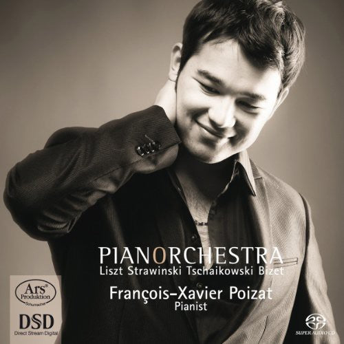 Liszt / Strawinski / Tschaikowsk / Poizat: Pianorchestra: Liszt Stravinski Tchaikvosky Bizet - SUPER-AUDIO CD