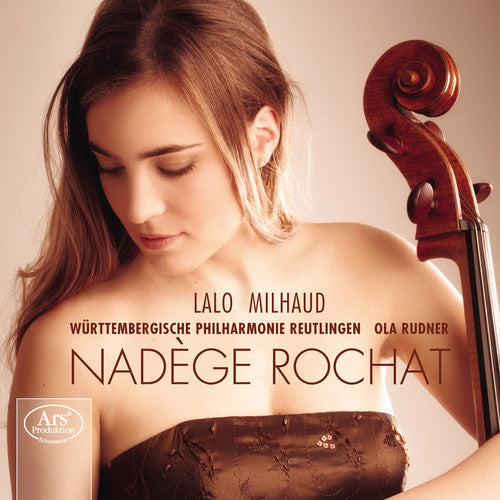 Lalo / Milhaud / Rochat / Rudner: Cello Concertos - SUPER-AUDIO CD