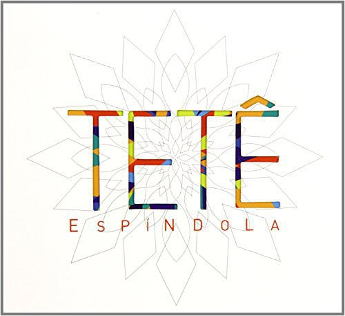 Espindola, Tete: Tete Espindola