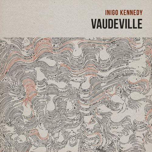 Kennedy, Inigo: Vaudeville