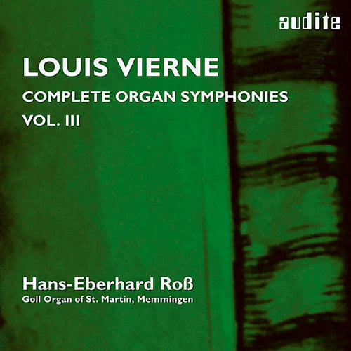 Vierne: Comp Organ Syms Vol 3 - SUPER-AUDIO CD