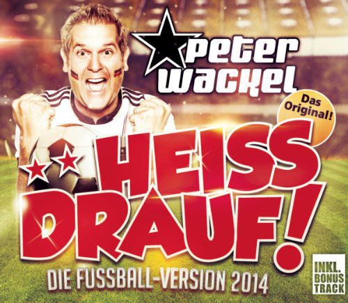 Wackel, Peter: Heiss Drauf! - CD SINGLE