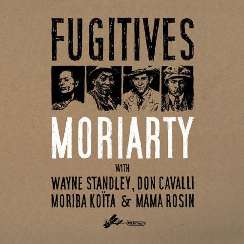 Moriarty: Fugitives - COMPACT DISCS