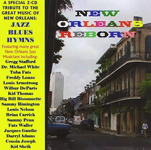 New Orleans Reborn / Various: New Orleans Reborn / Various