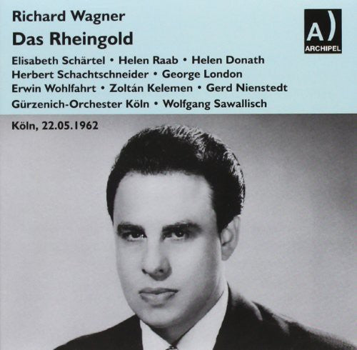 Wagner / London / Orchestra Koln: Das Rheingold