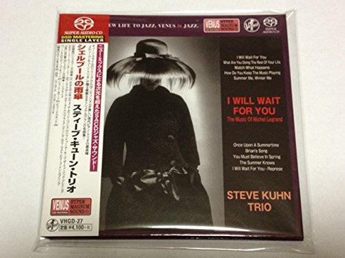 Kuhn, Steve: I Will Wait for You-The Music of Michel Legrand - SUPER-AUDIO CD