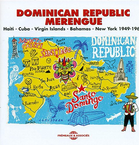 Dominican Republic Merengue: 1949-1962 Merengue - COMPACT DISCS