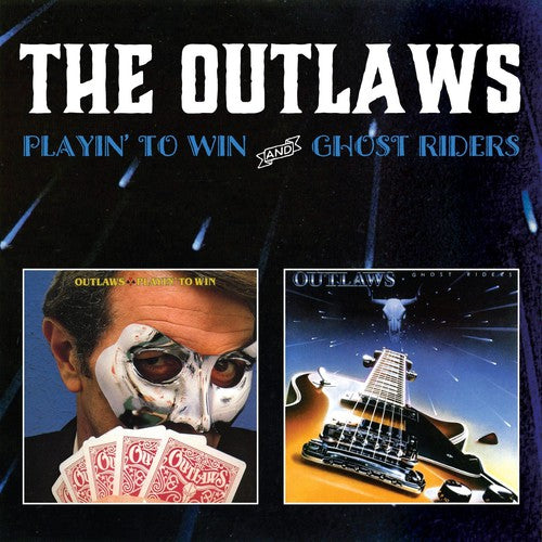 The Outlaws: Playin to Win/Ghost Riders - COMPACT DISCS