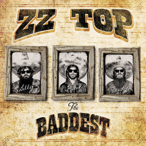 ZZ Top: Baddest