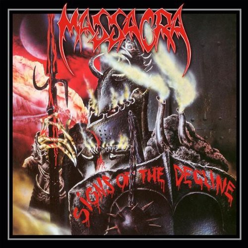 Massacra: Signs of the Decline